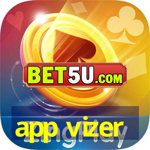 app vizer